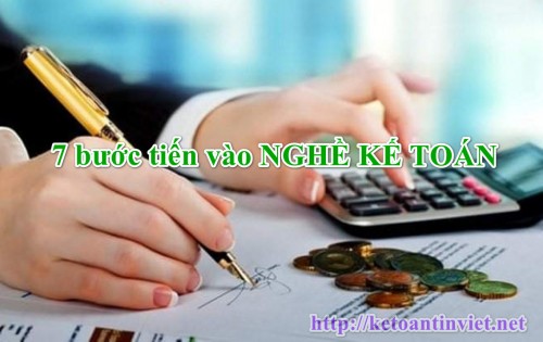 7 bước vào nghề kế toán