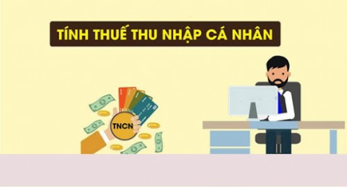 Tính thuế thu nhập cá nhân năm 2020 cần biết