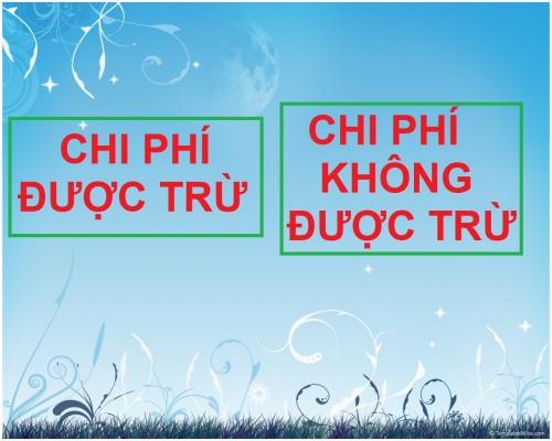 Các khoản chi phí được trừ và không trừ thuế TNDN 2020