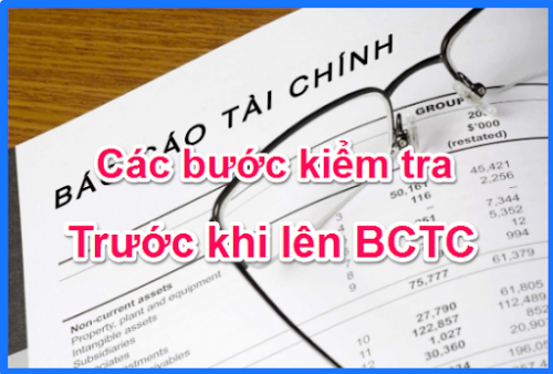 Các bước kiểm tra số dư trên báo cáo tài chính