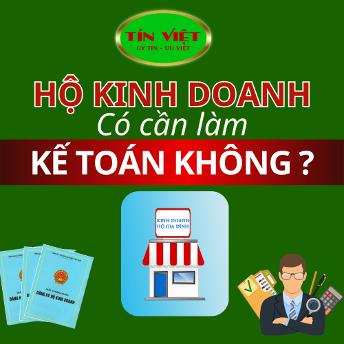 Hộ kinh doanh gia đình có cần làm kế toán không?