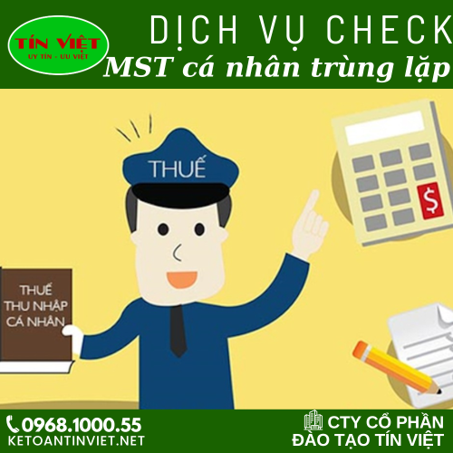 Dịch vụ kiểm tra MST cá nhân trùng lặp hạn chế rủi ro tiềm ẩn