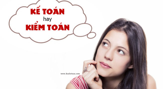 Ke toan hay kiem toan