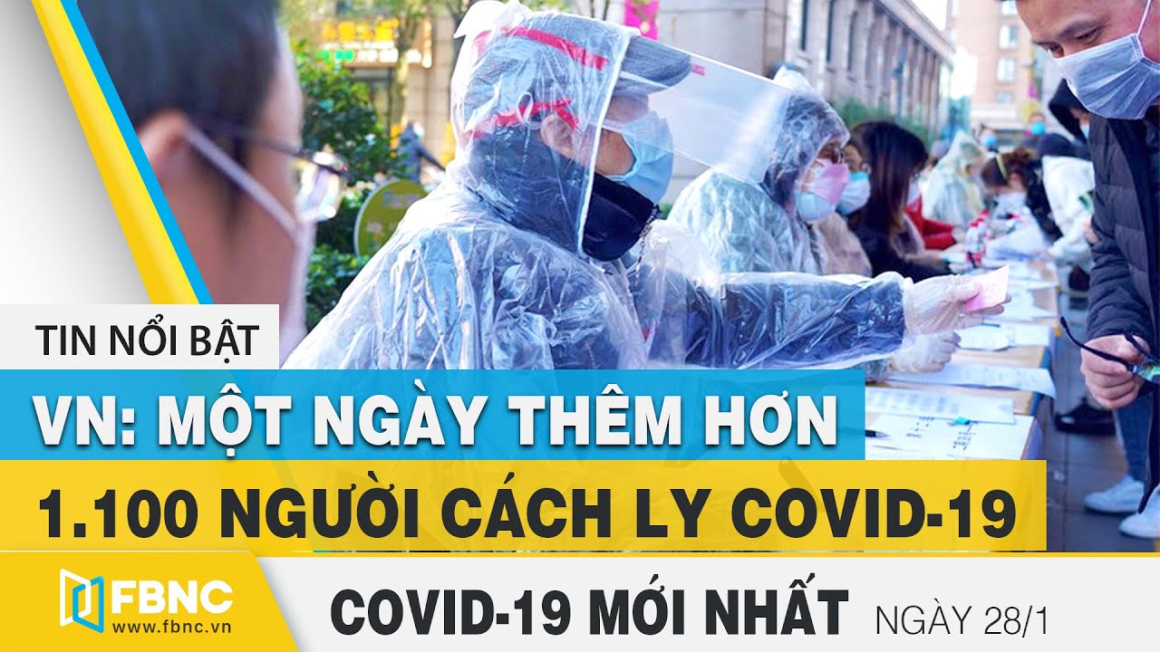 Thông báo về tình hình dịch covid ngày 28/1