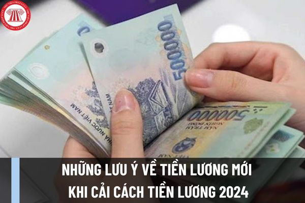 07 lưu ý về tiền lương tính đóng BHXH bắt buộc khi áp dụng mức lương tối thiểu mới