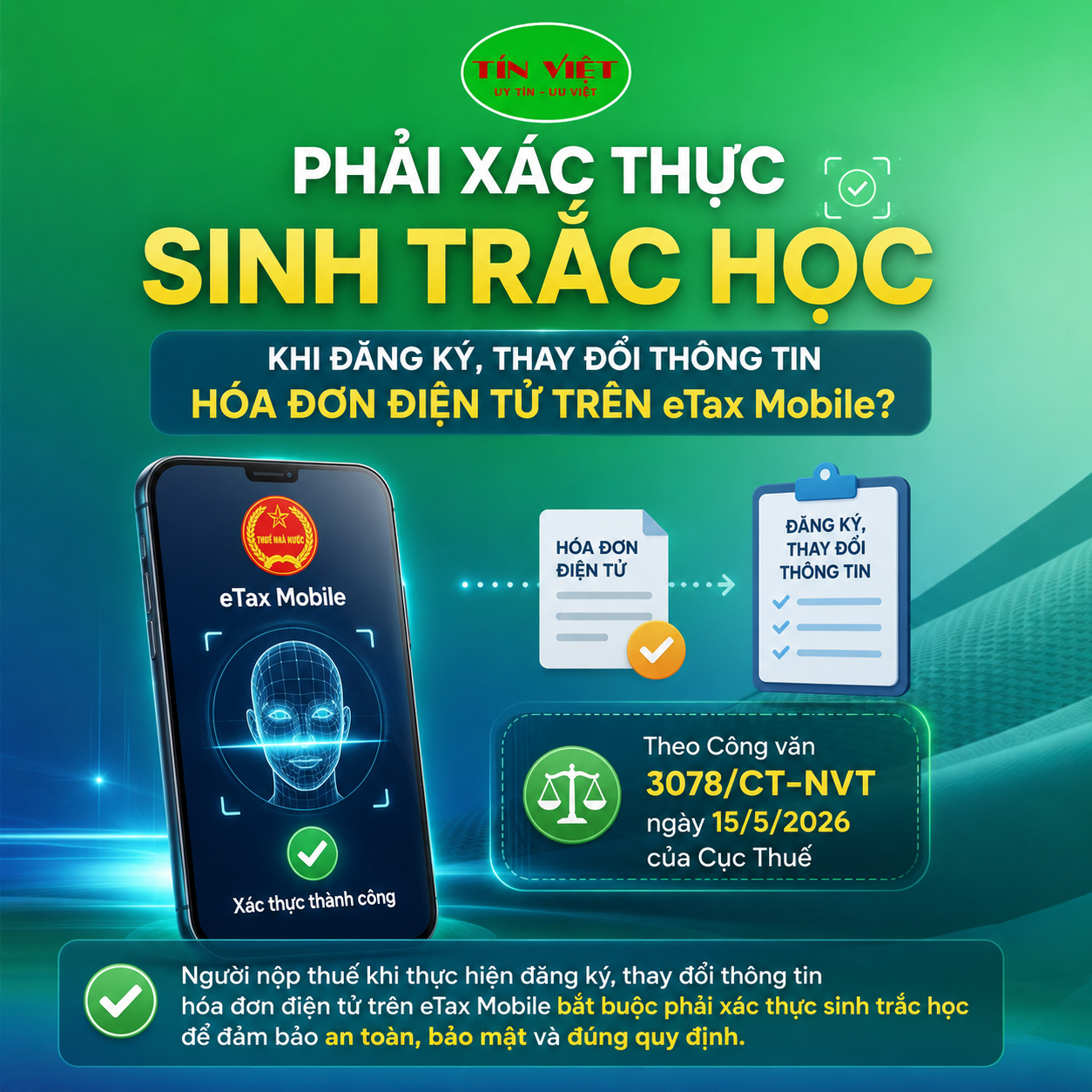 Phải xác thực sinh trắc học khi đăng ký, thay đổi thông tin hóa đơn điện tử trên eTax Mobile?