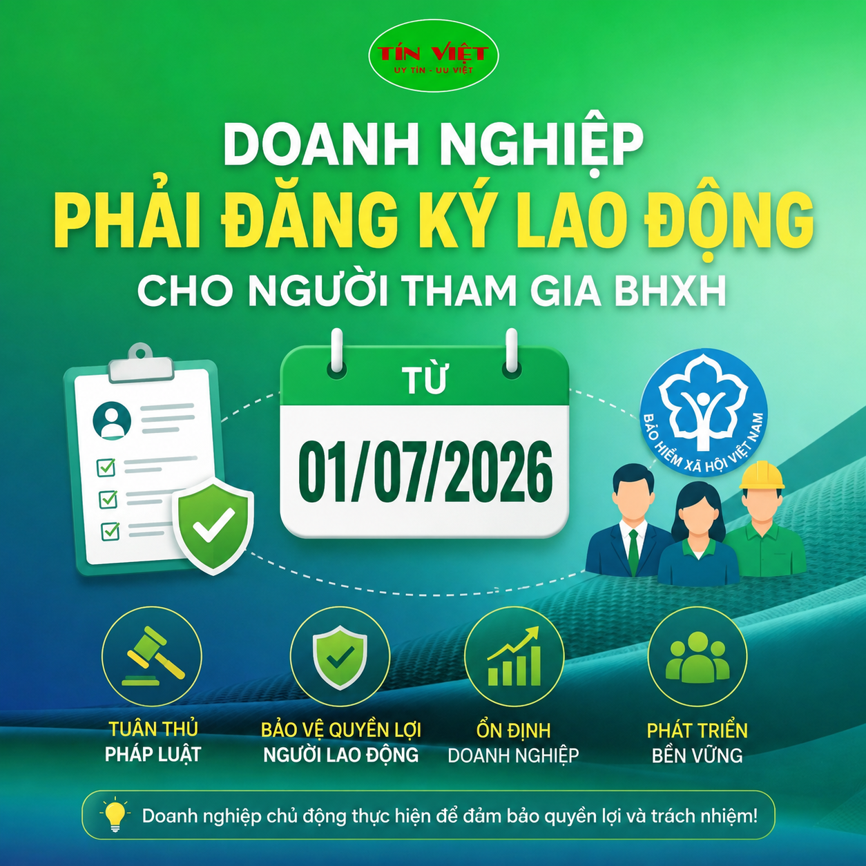 Doanh Nghiệp Phải Đăng Ký Lao Động Cho Người Tham Gia BHXH Từ 01/07/2026